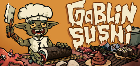 Goblin Sushi - Early Access Impressions