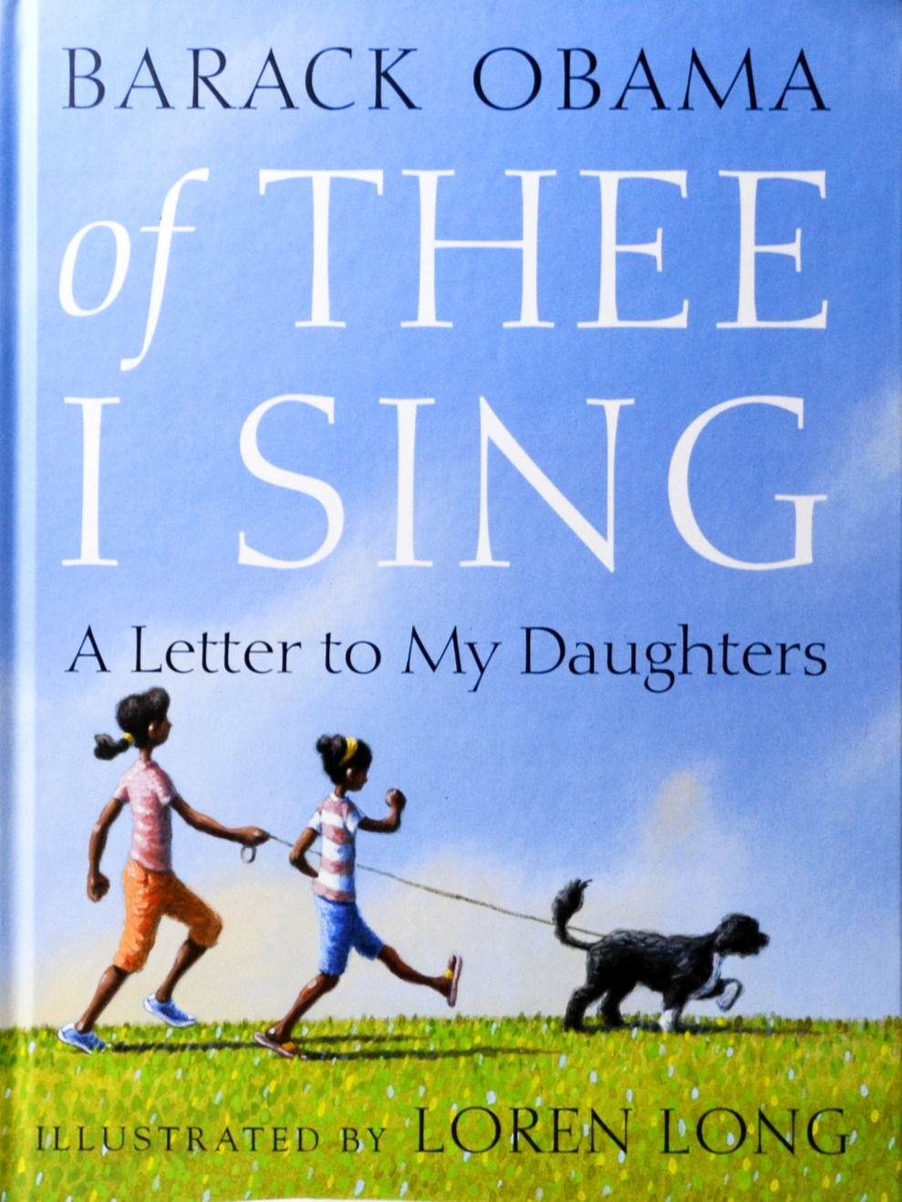 Of Thee I Sing: A Letter to My Daughters