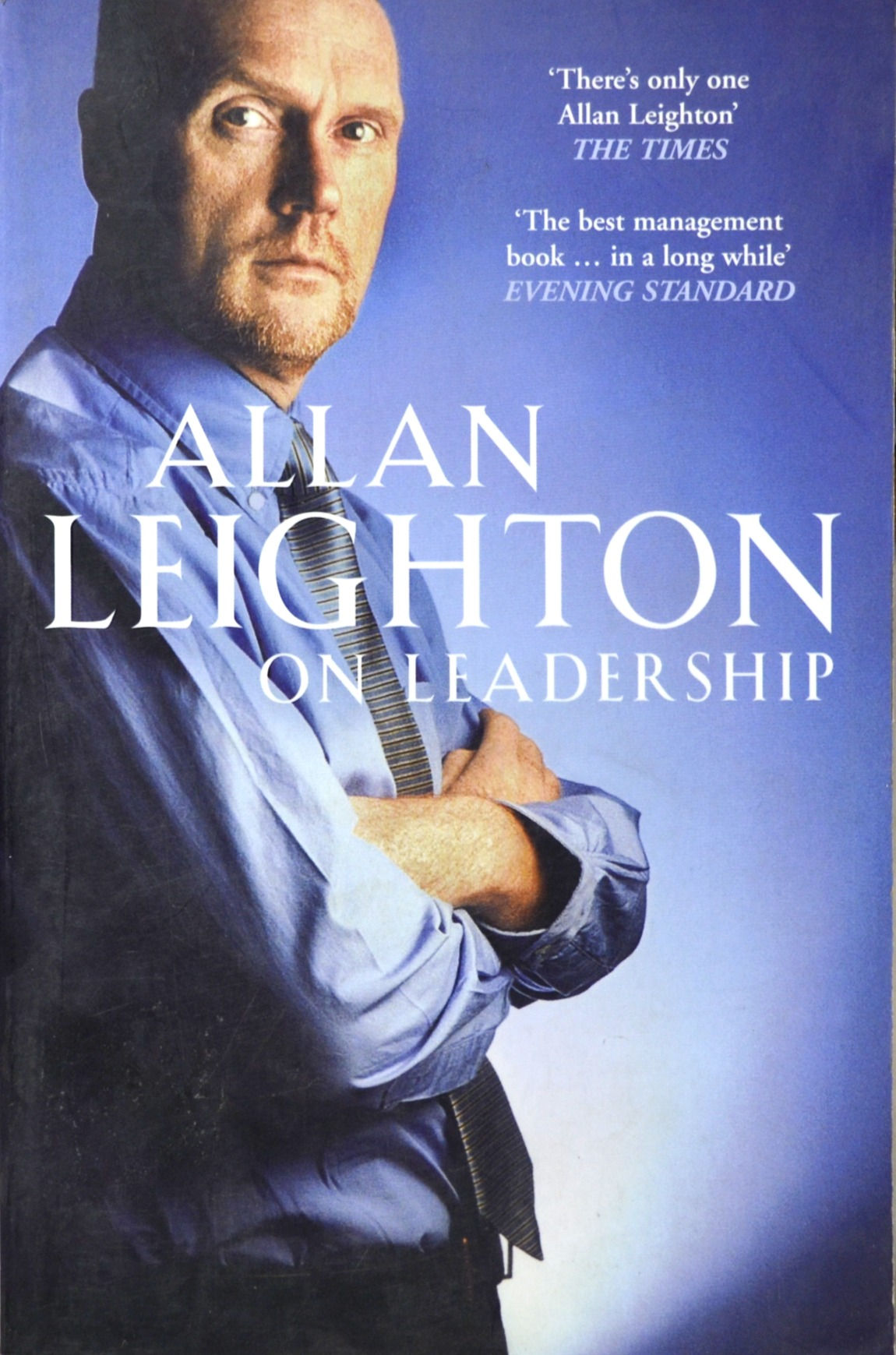 Allan Leighton On Leadership