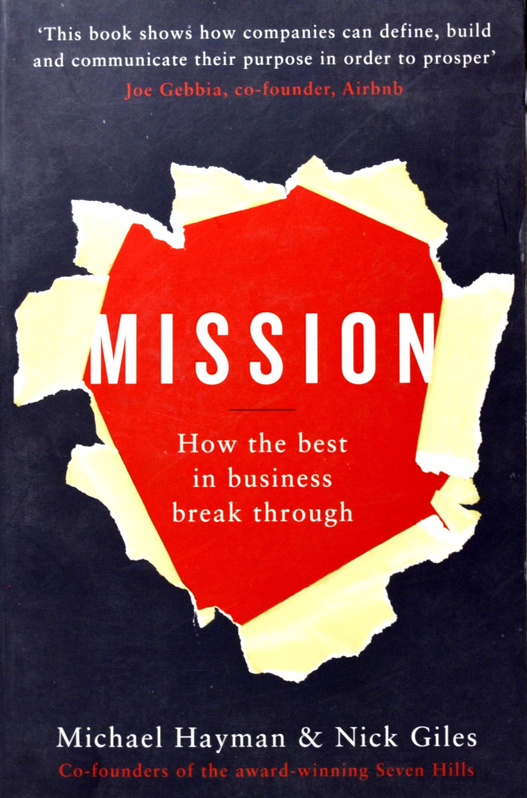 Mission: How the Best in Business Break Through