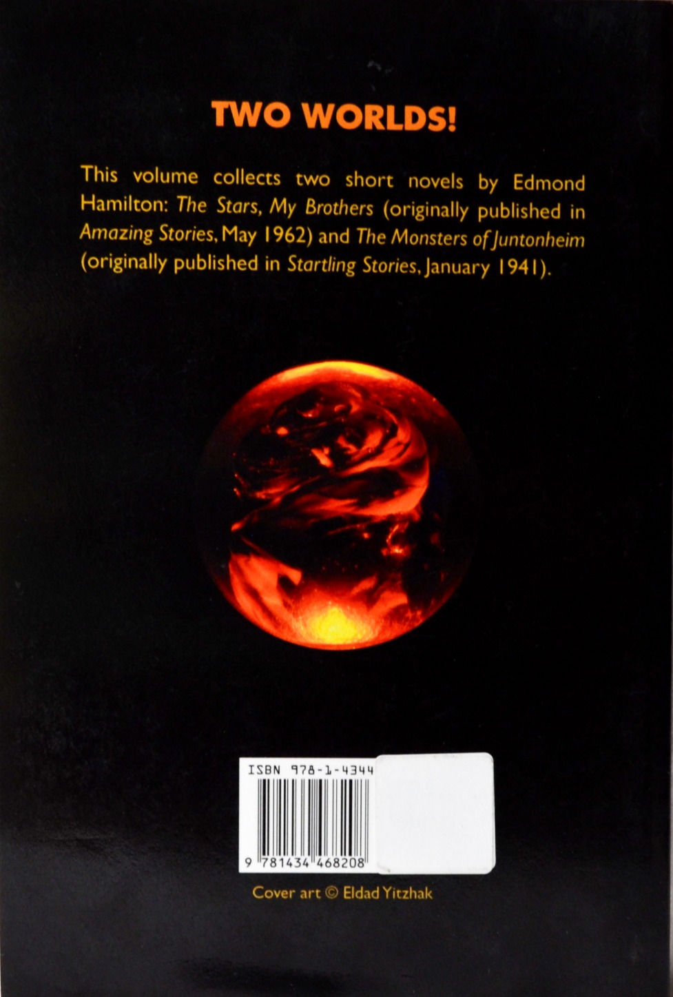 Thumbnail: Two Worlds of Edmond Hamilton: The Stars, My Brothers The Monsters of Juntonheim