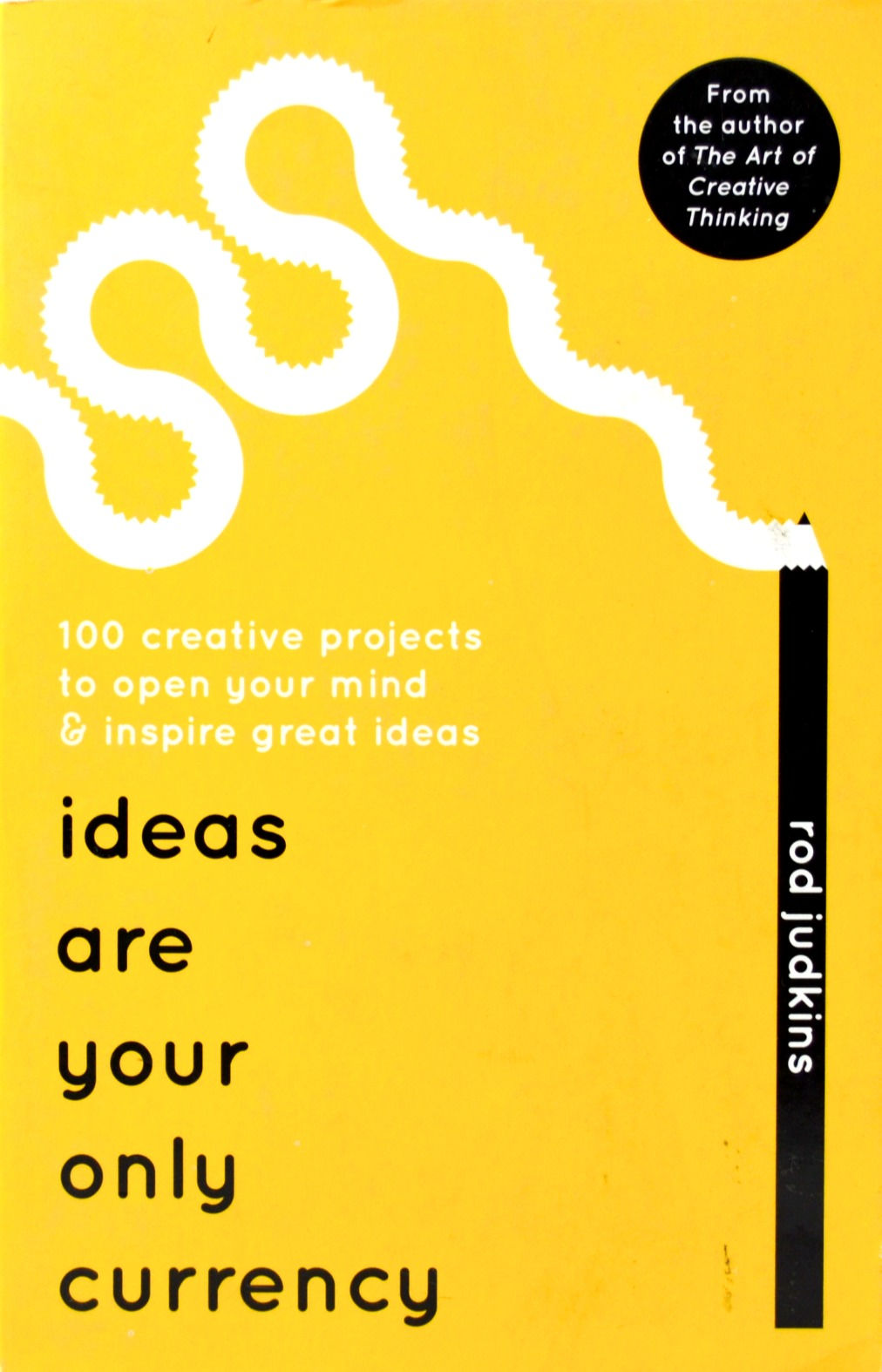 Ideas Are Your Only Currency