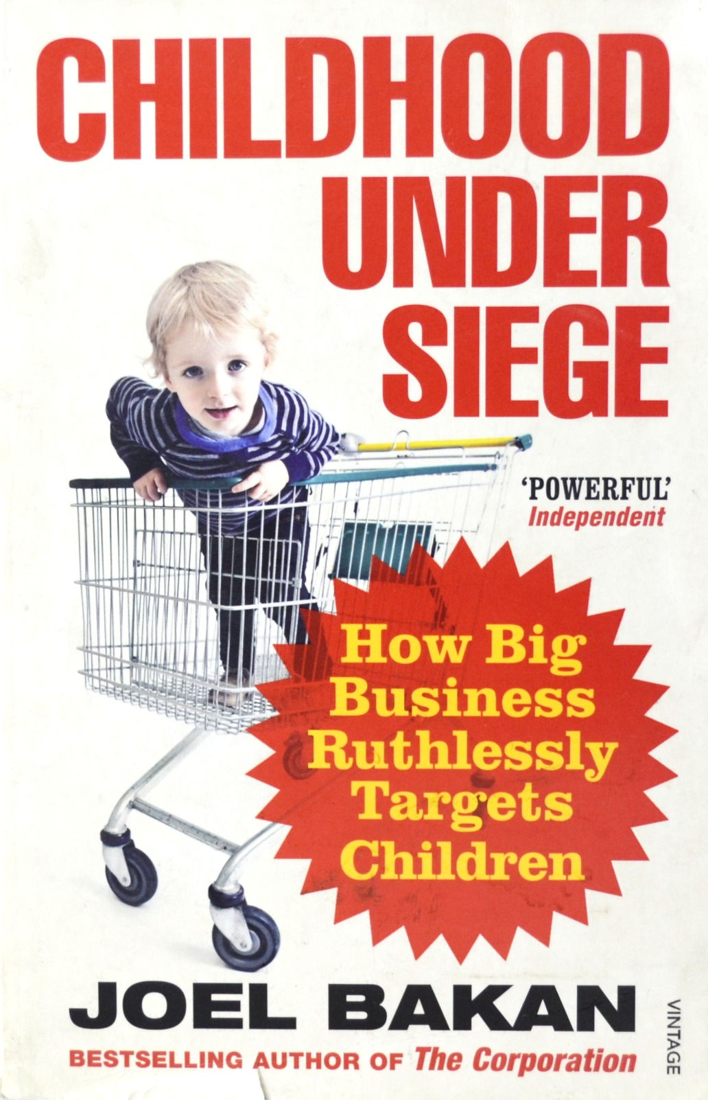 Childhood Under Siege: How Big Business Targets Children