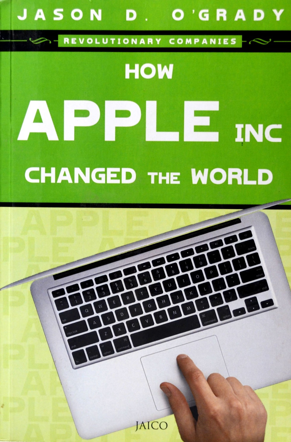 How Apple Inc Changed the World