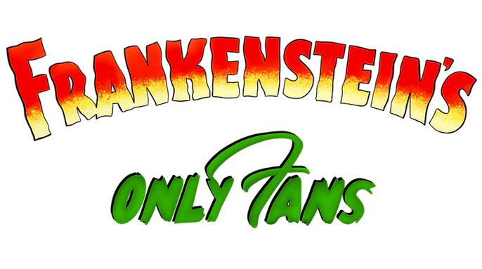 frankensteins only fans logo in horror movie fonts