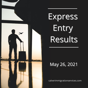 Canada Express Entry Draw - May 26, 2021