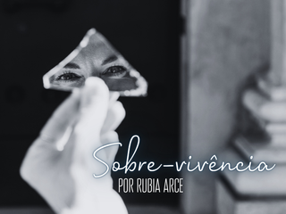 SOBRE-VIVÊNCIA