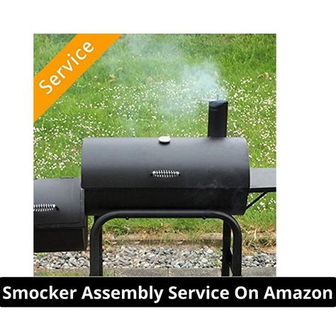Smoker Assembly Service On Amazon