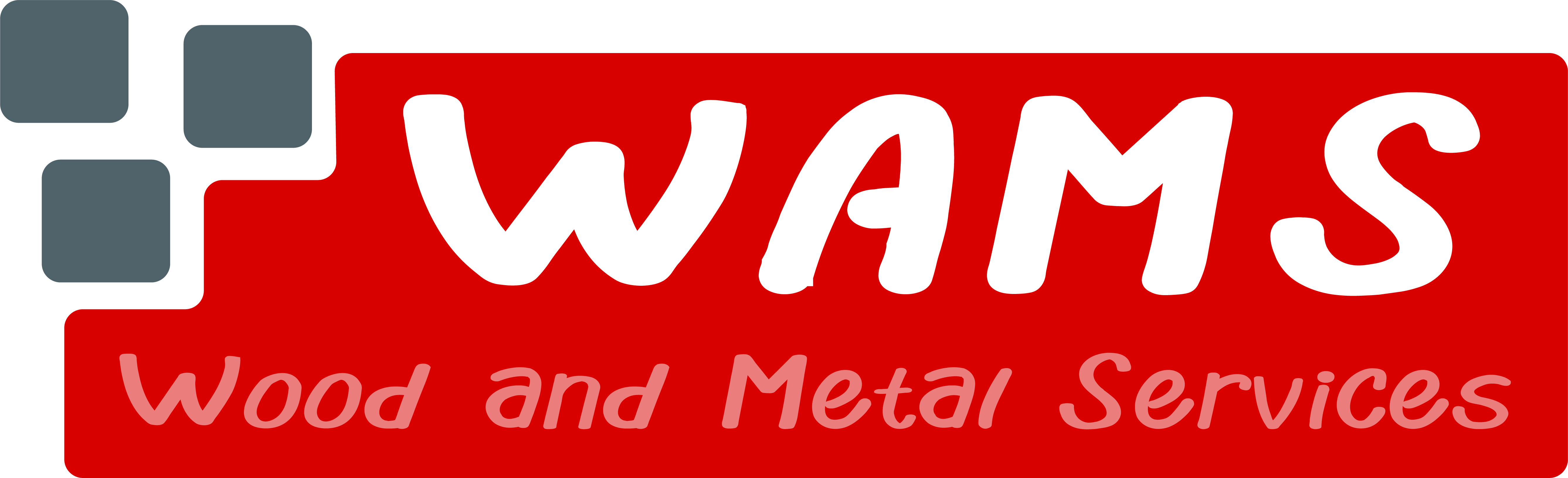 WOOD AND METAL SERVICES