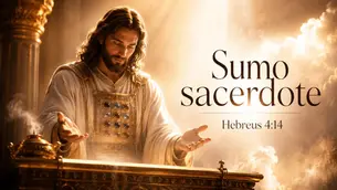 Homem vestido como sumo sacerdote, com braços abertos, em cenário dourado e celeste; texto: Sumo sacerdote, Hebreus 4:14.