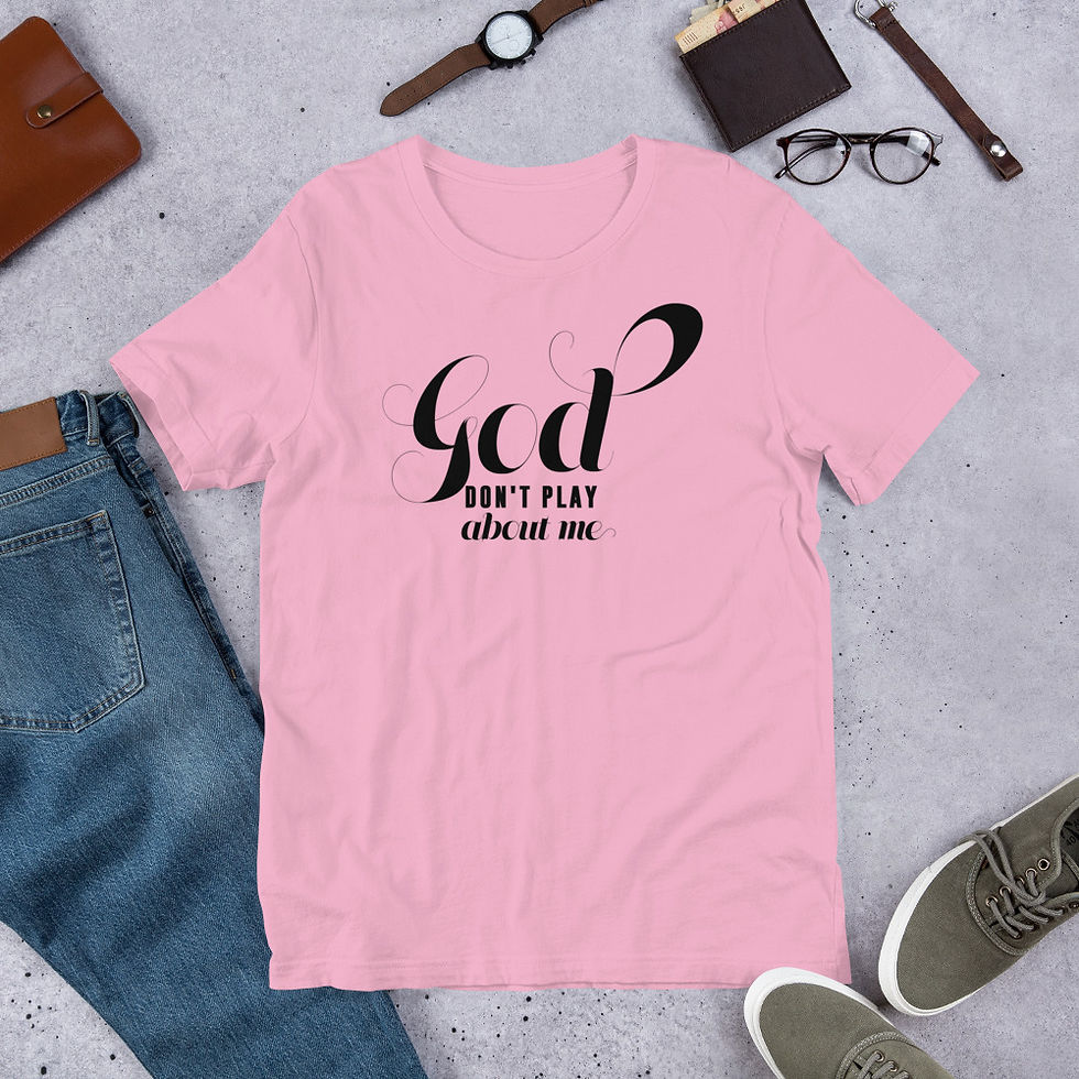 Thumbnail: GOD DON'T PLAY (Black Text/Unisex Fit)