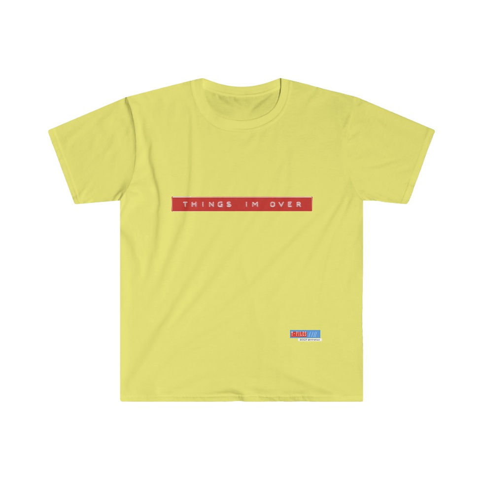 Thumbnail: T-Files collection "THINGS IM OVER"