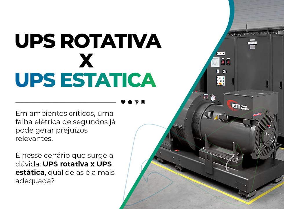 UPS rotativa x UPS estática: principais diferenças 