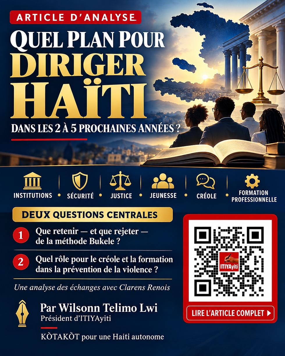 Quel plan pour diriger Haïti au cours des deux à cinq prochaines années