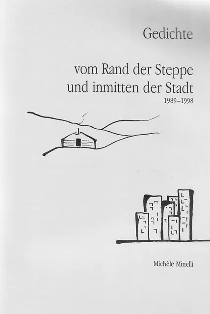 Gedichte vom Rand der Steppe und inmitten der Stadt