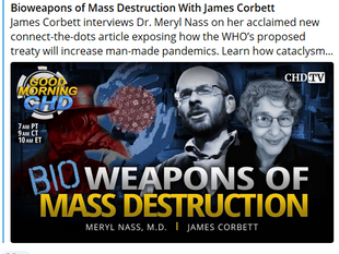 Corbett Report :  Bioweapons of Mass Destruction 