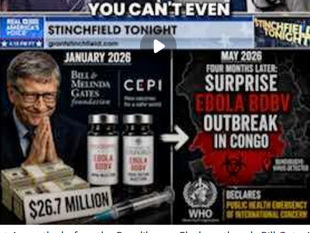 Bill Gates’ vaccine enterprise CEPI gave Moderna and Oxford $26.7 MILLION to make Bundibugyo Ebola mRNA shots...