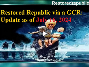 Restored Republic via a GCR as of July 16, 2024