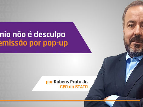 Pandemia não é desculpa para demissão por pop-up