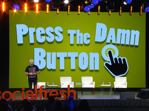 Press The Damn Button: Power of Video and Podcasting