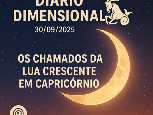 Os Chamados da Lua crescente em Capricórnio
