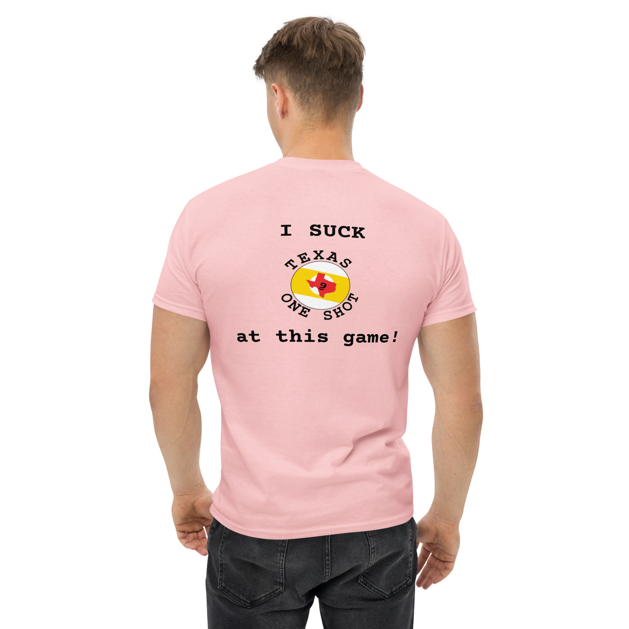 I suck at this game!  Unisex classic tee