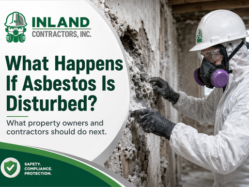 What happens if Asbestos is disturbed?