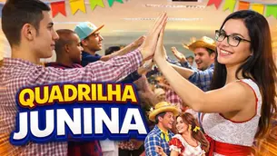 QUADRILHA JUNINA: PASSO A PASSO