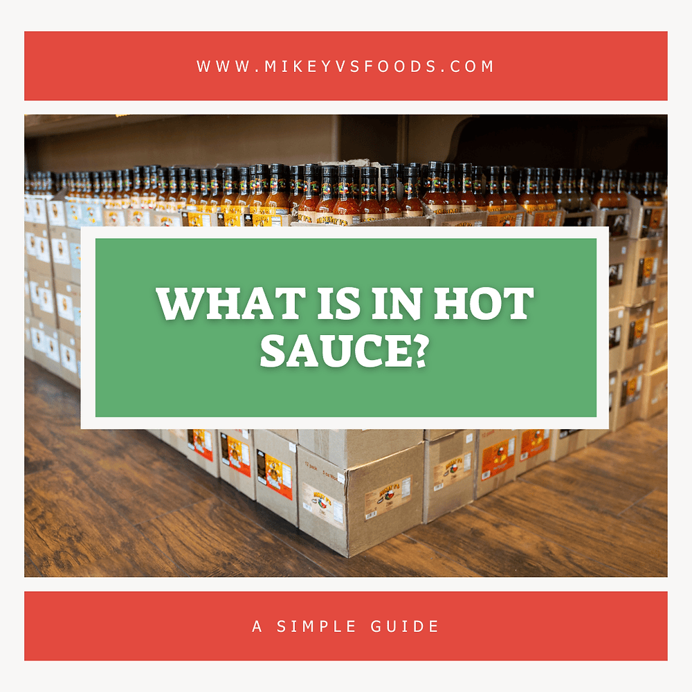What Is in Hot Sauce?