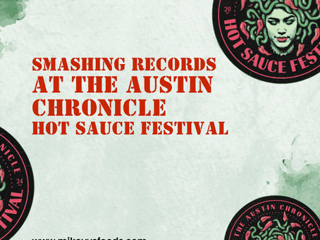 Smashing Records at the Austin Chronicle Hot Sauce Festival