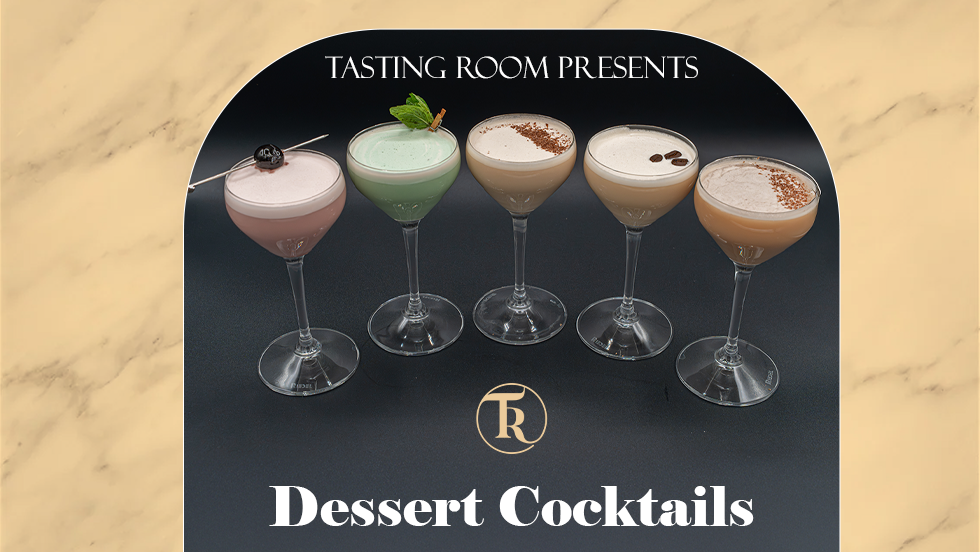TR Presents: Dessert Cocktails