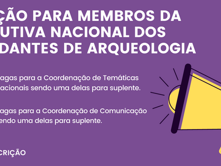 Chamada Pública para seleção de novos membros da ExNEArqueo