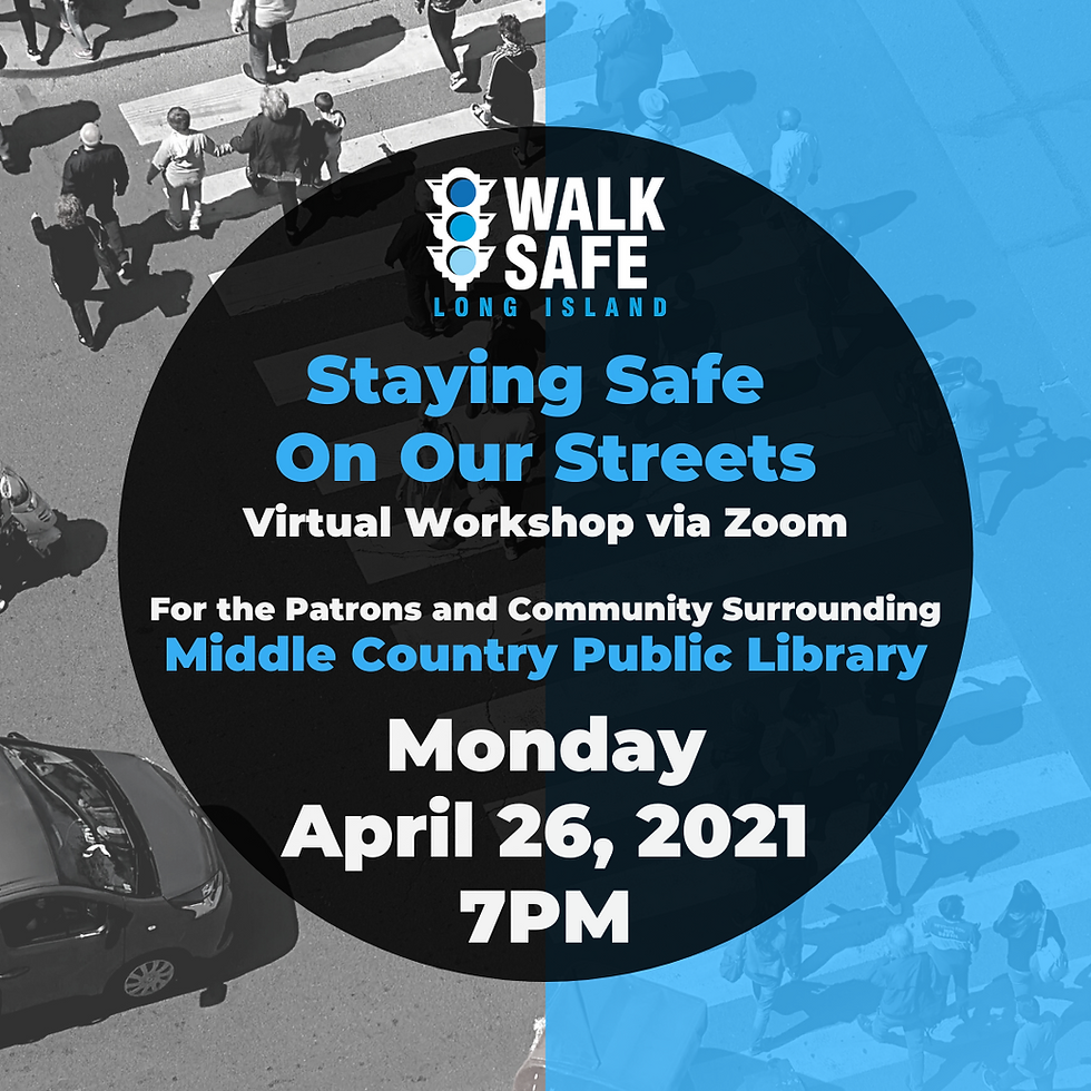 Staying Safe on Our Streets - Middle Country
