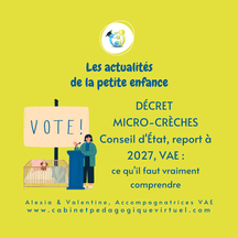 Décret micro-crèches : ce que le Conseil d'État a réellement annulé… et ce qui reste encore flou concernant le report à 2027