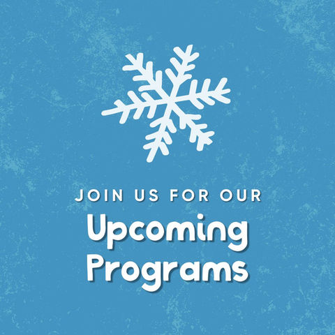 ASK upcoming programs graphic with snow