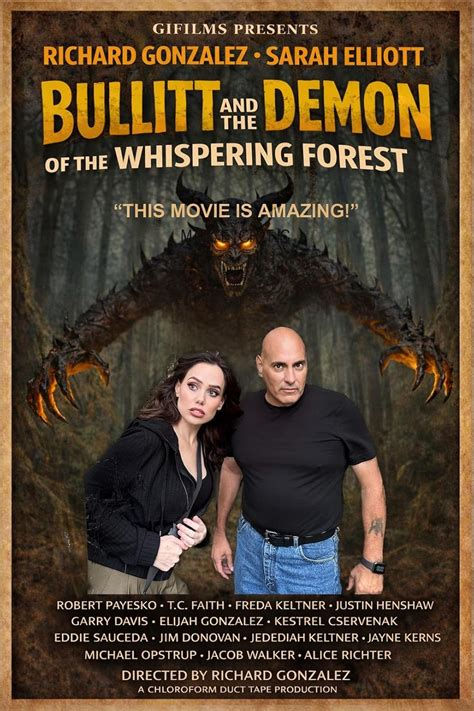 Bullitt and The Demon of the Whispering Forest