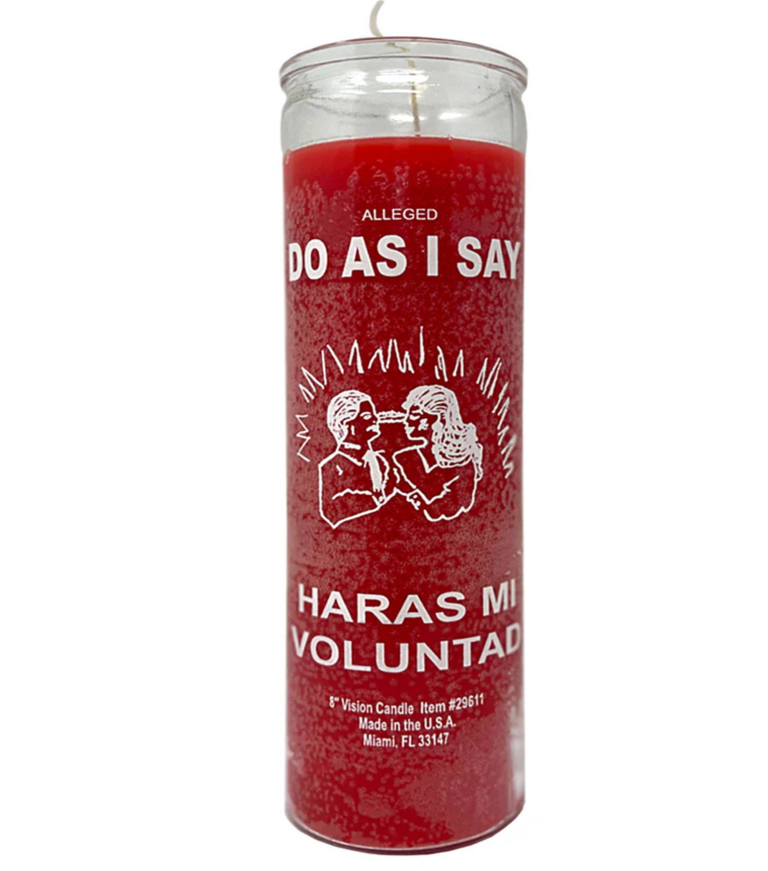 Do as I say candle red