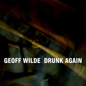 NEW SINGLE - DRUNK AGAIN