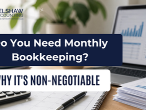 Do You Need Monthly Bookkeeping? Why It's Non-Negotiable
