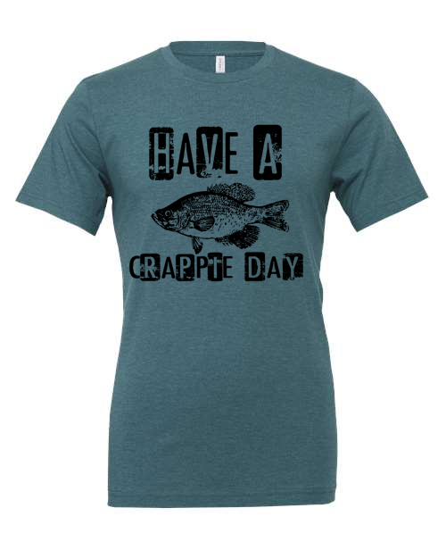 Have a Crappie Day