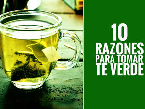10 Razones para tomar té verde