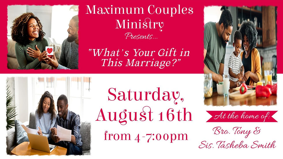 Maximum Couples Ministry "What's Your Gift in This Marriage?"