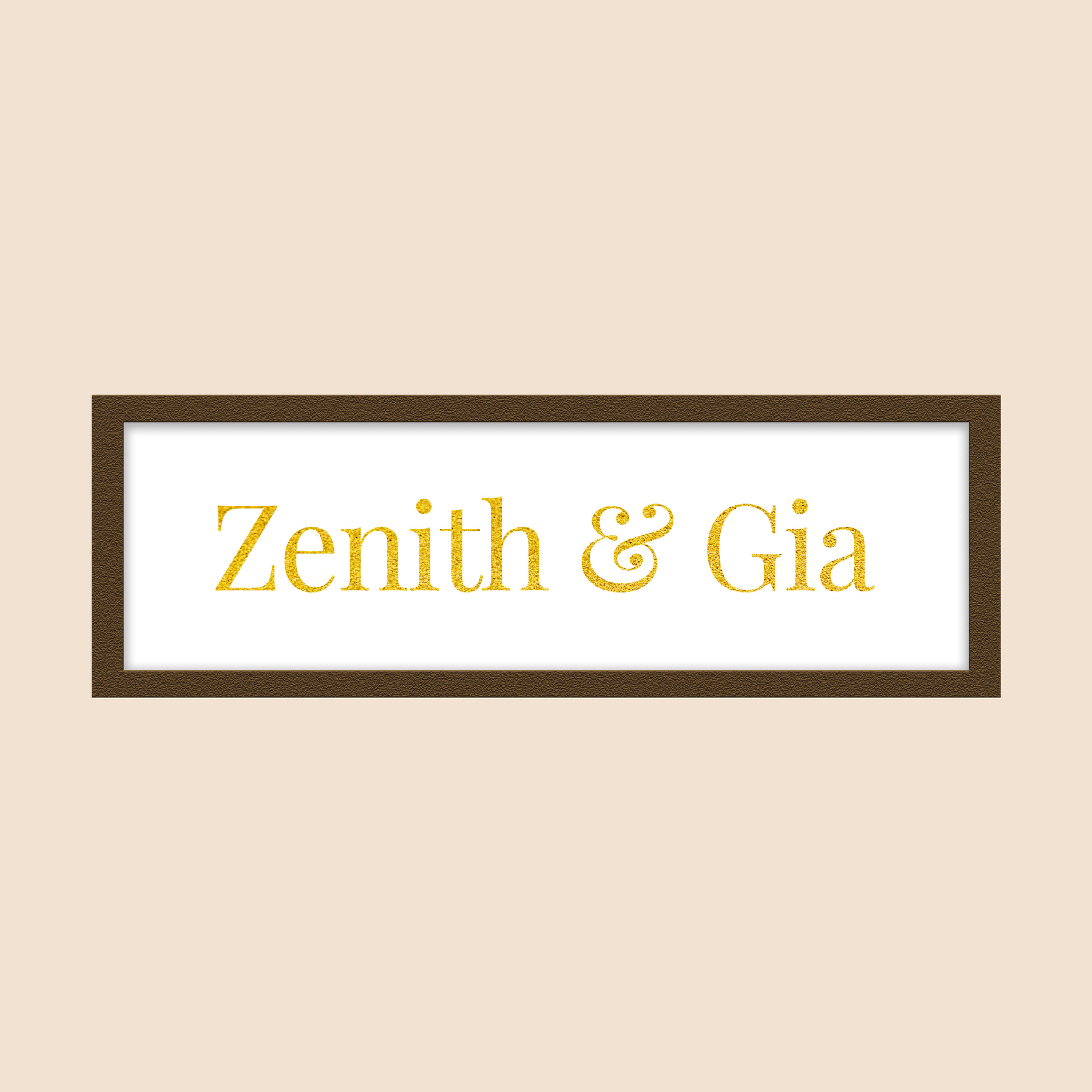 Gold Foil Customised Nameplate - Zenith & Gia