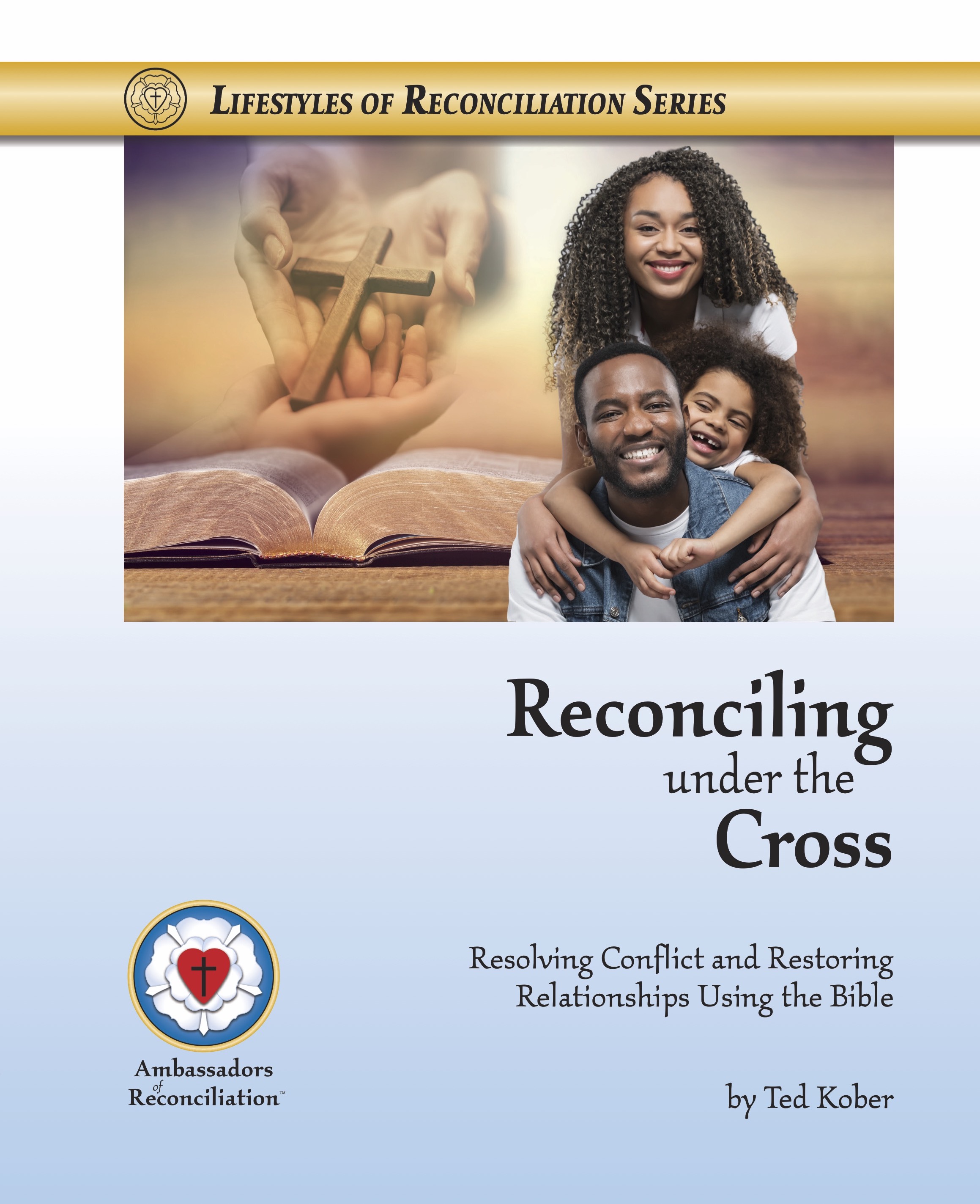 Cover image for Reconciling Under the Cross