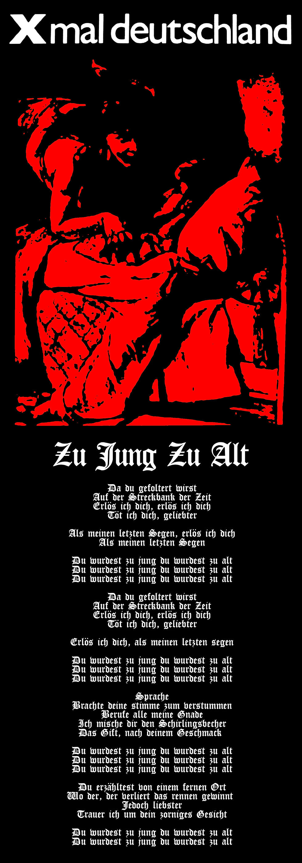 XMAL DEUTSCHLAND Zu jung zu alt LYRIC