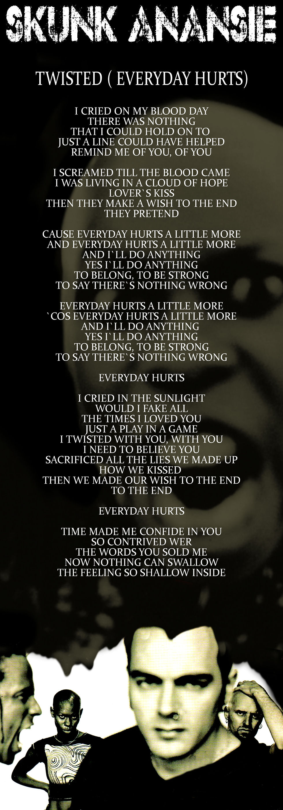 SKUNK ANANSIE EVERYDAY HURTS LYRIC