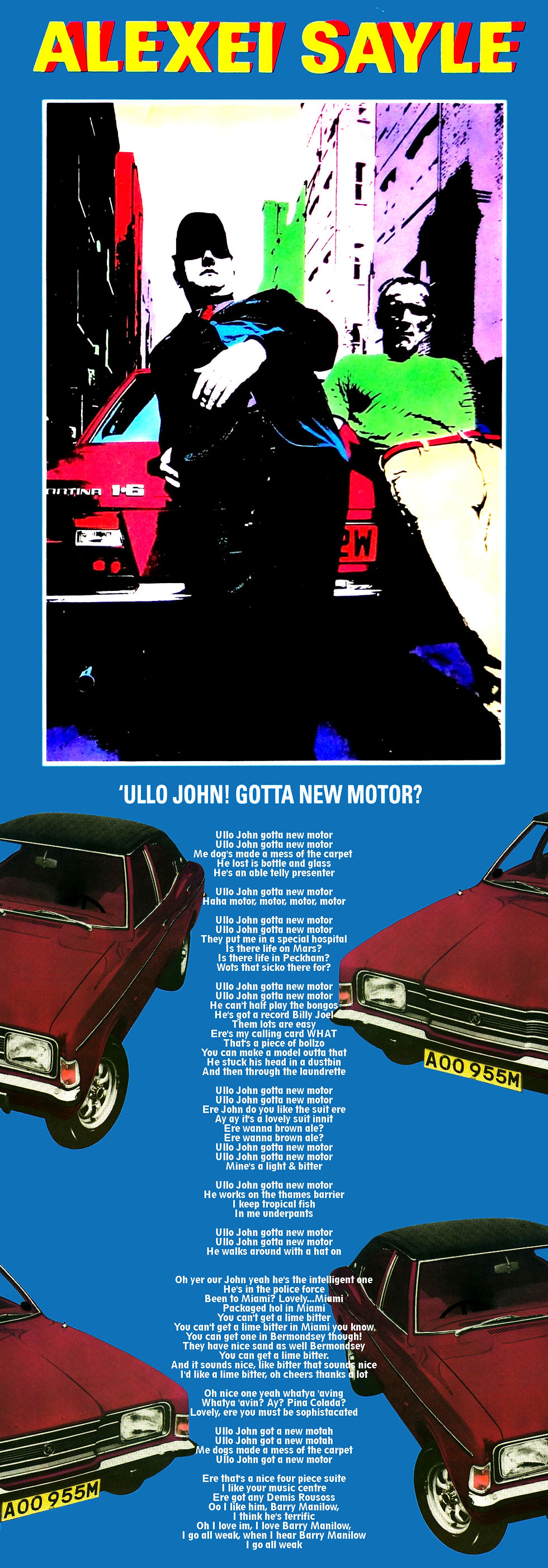 ALEXEI SAYLE MOTOR LYRIC