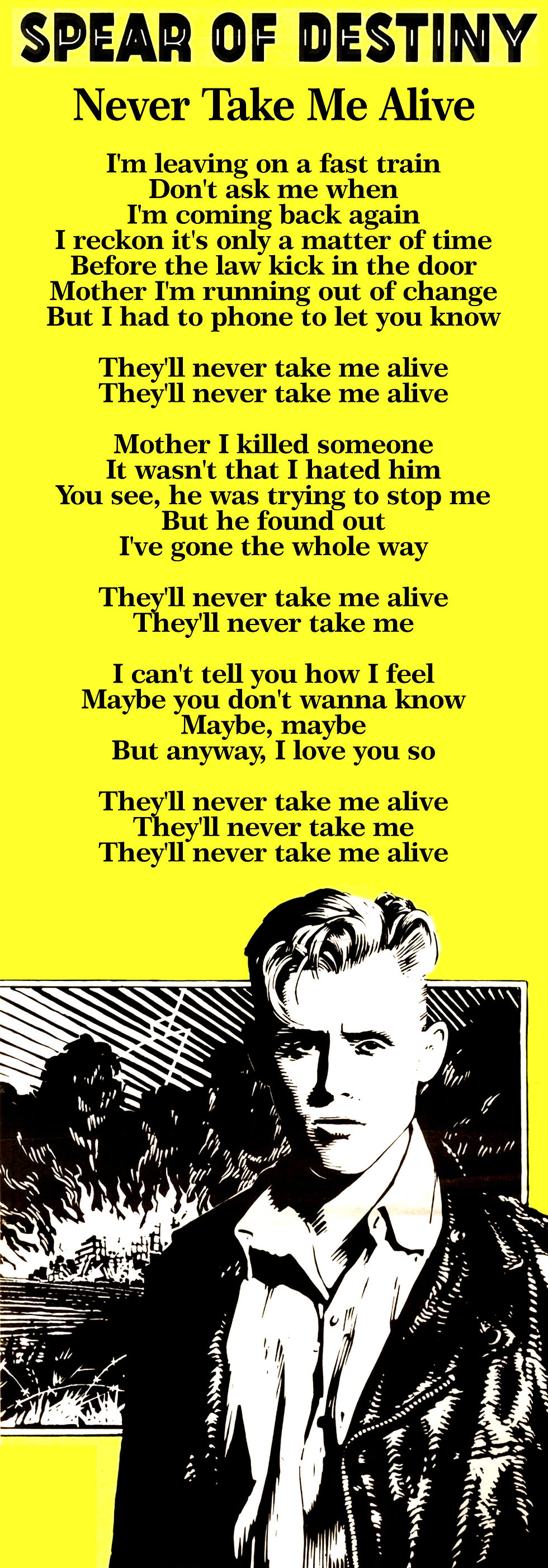 SPEAR OF DESTINY NEVER TAKE ME ALIVE LYRIC