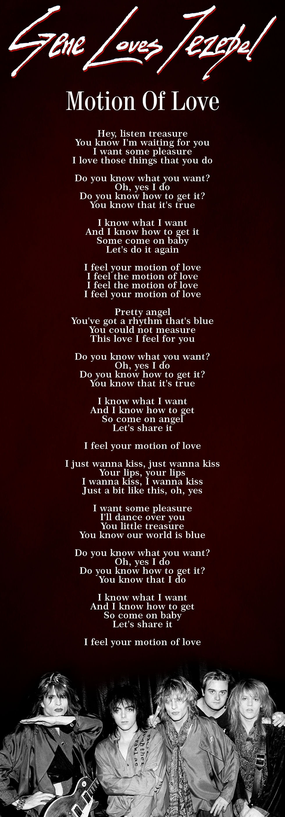 GENE LOVES JEZEBEL MOTION OF LOVE LYRIC.