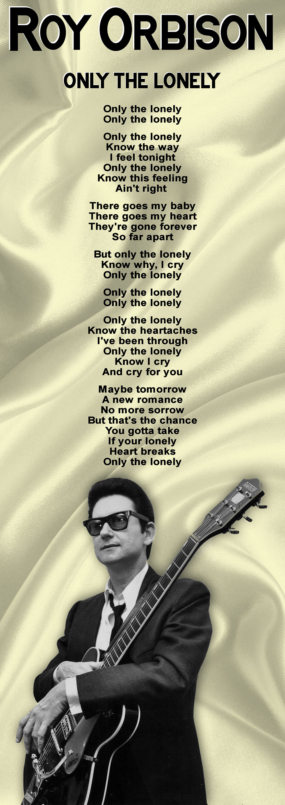 ROY ORBISON ONLY THE LONELY LYRIC 2